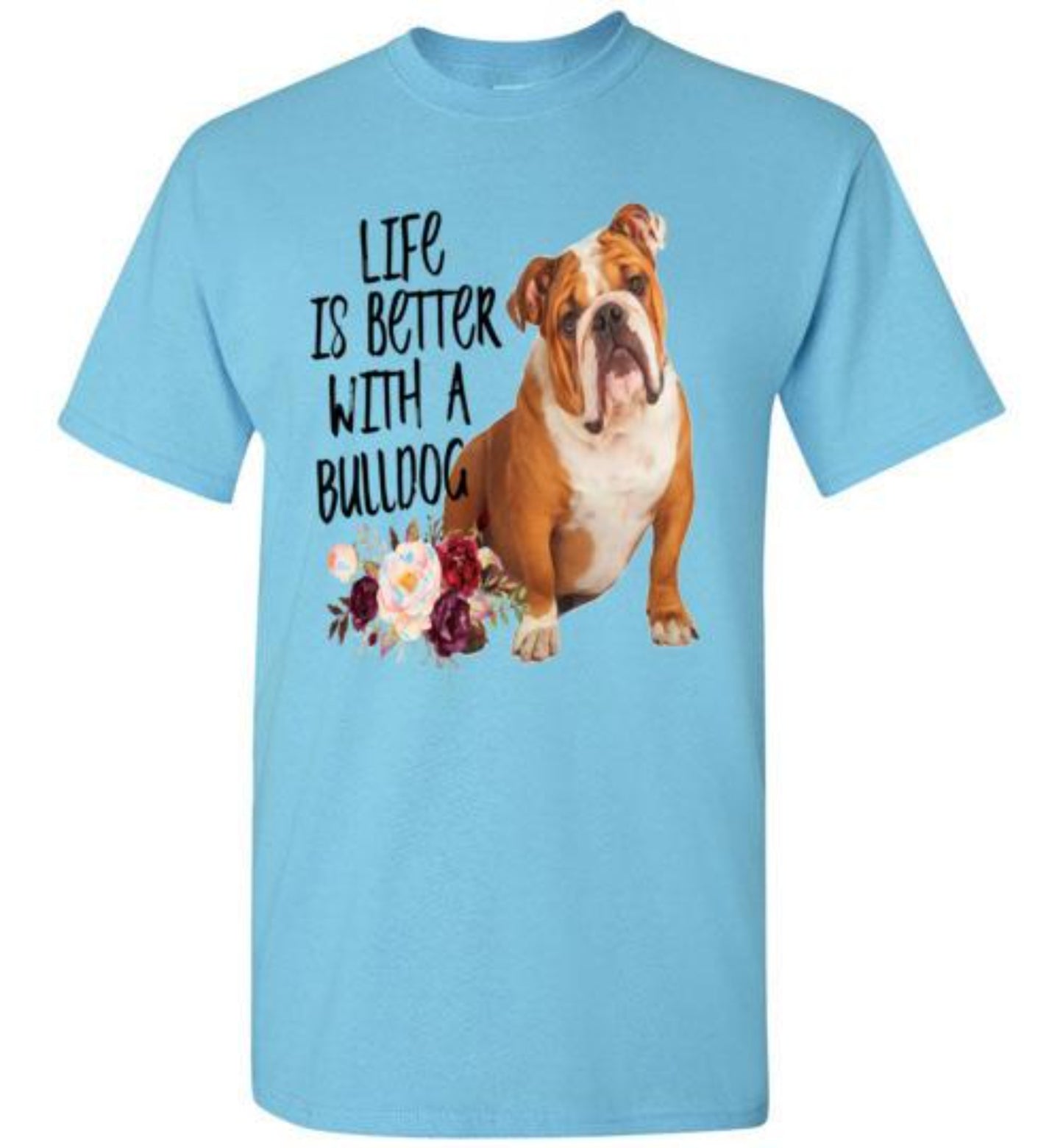life better bulldog