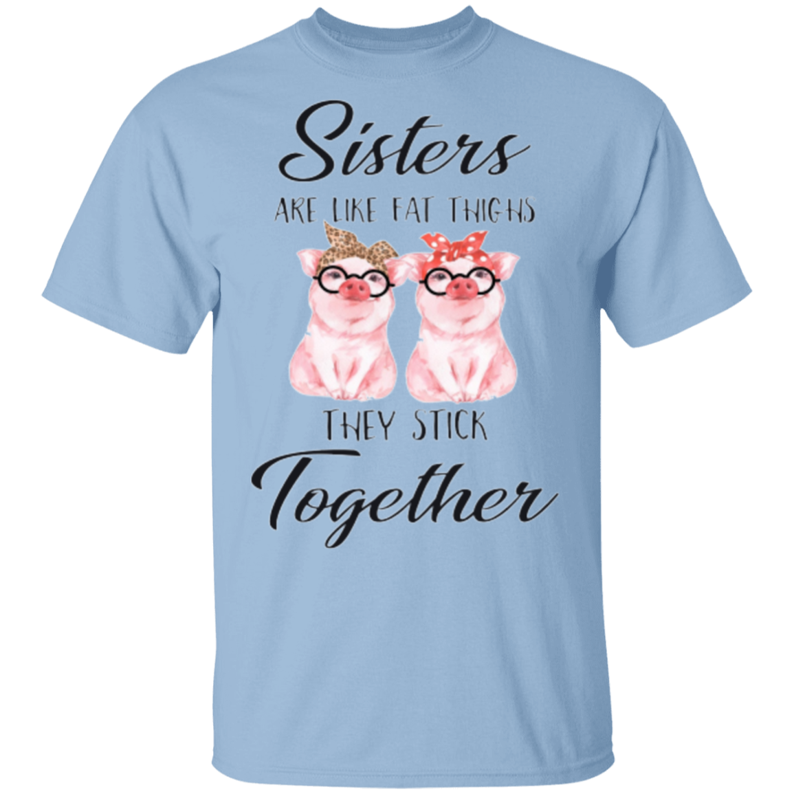 Sisters T-shirt