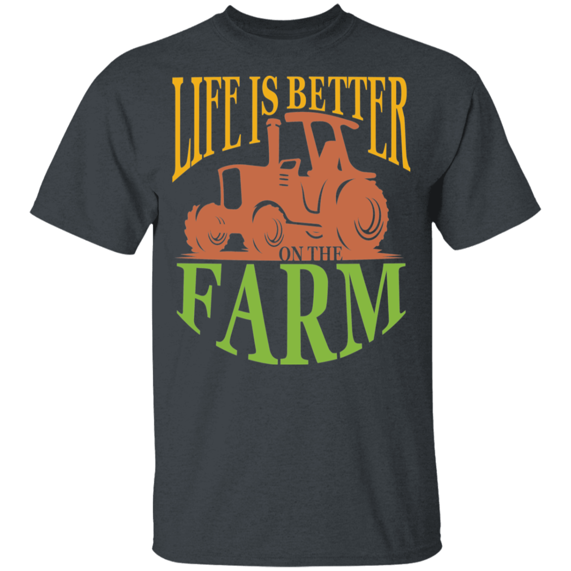 Life is better on the farm 100% Cotton T-Shirt