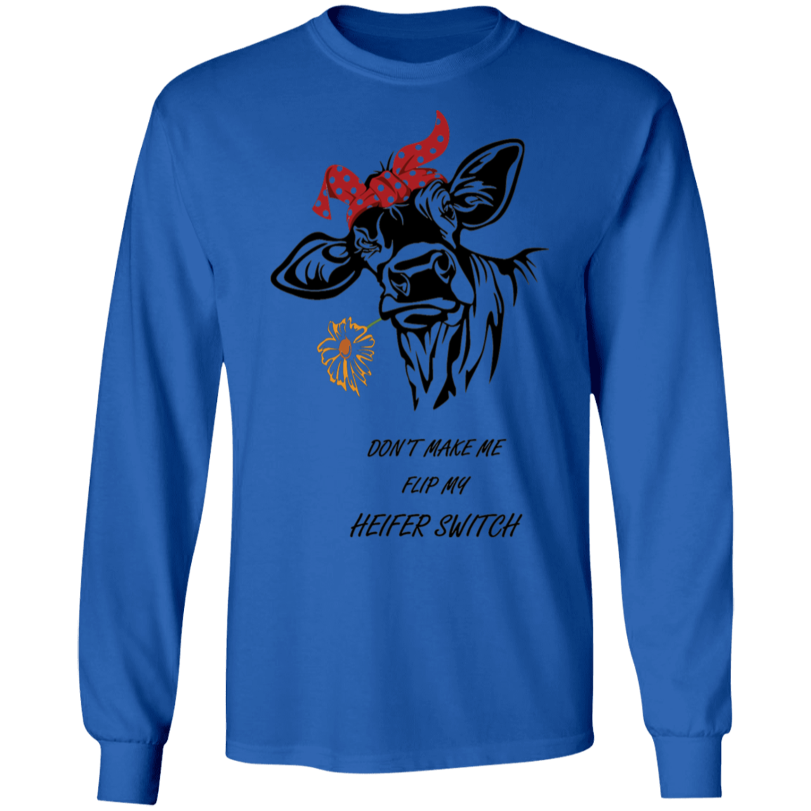Flip my switch long sleeve t-shirt