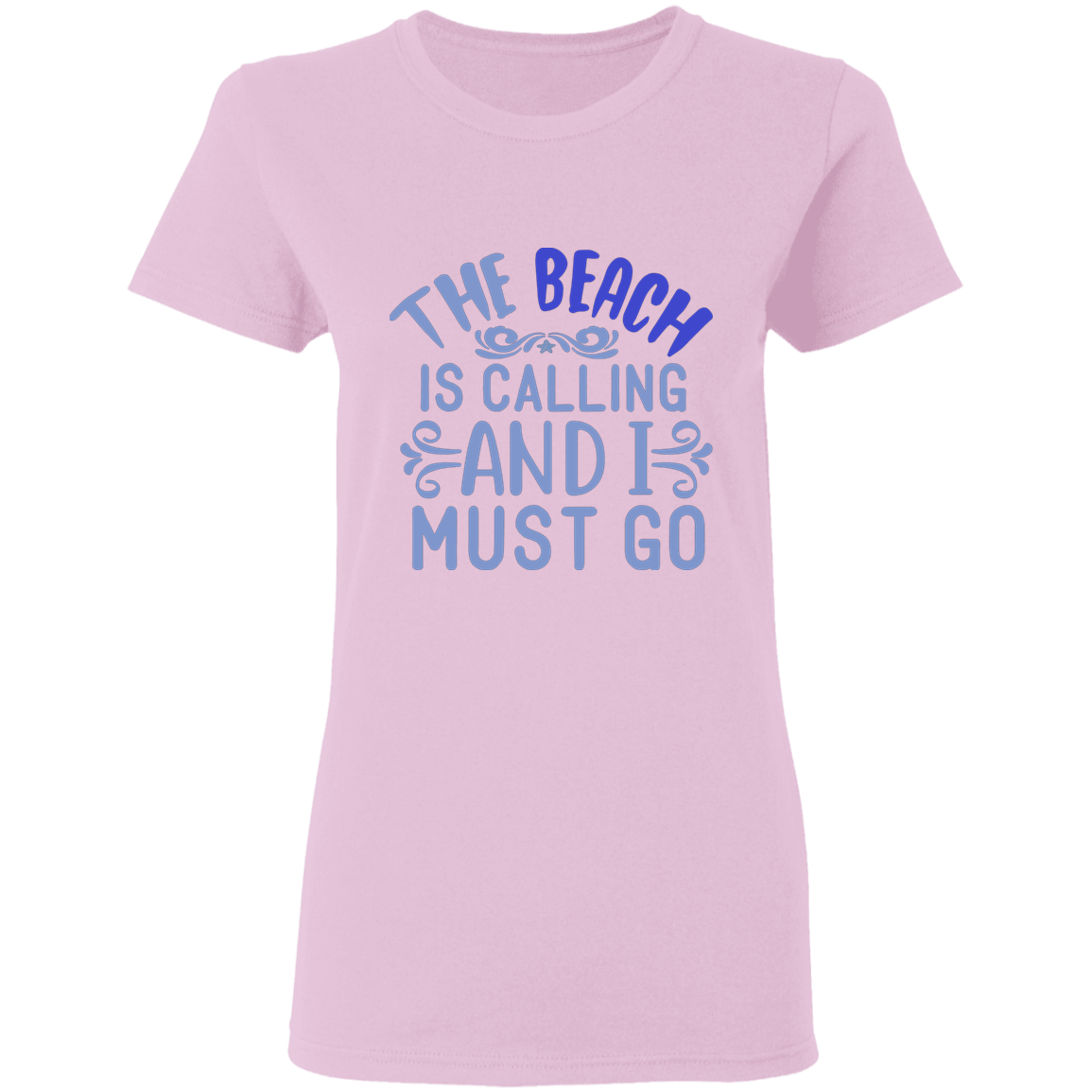 Beach is calling Ladies' T-Shirt