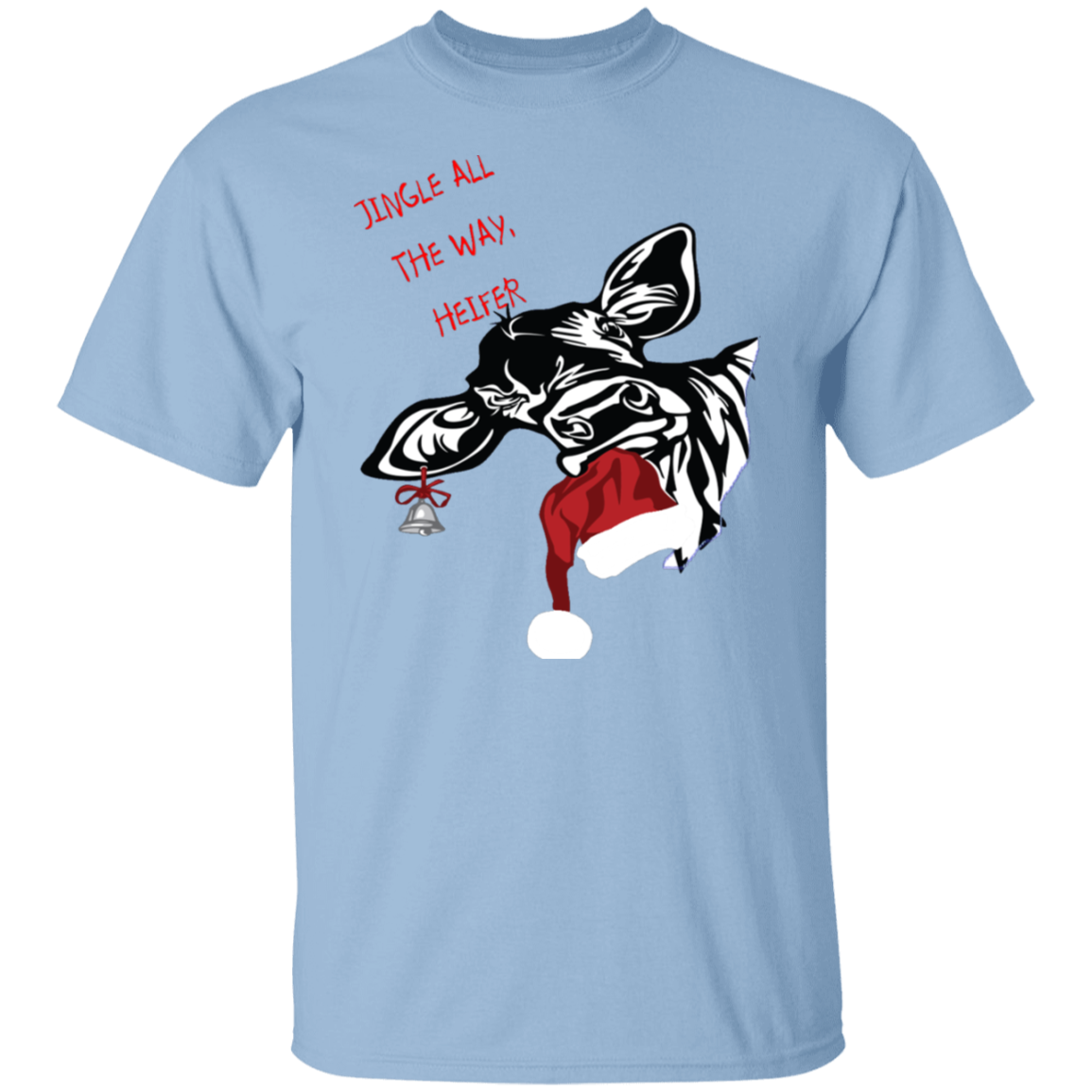 Jingle all the way heifer (2) T-Shirt