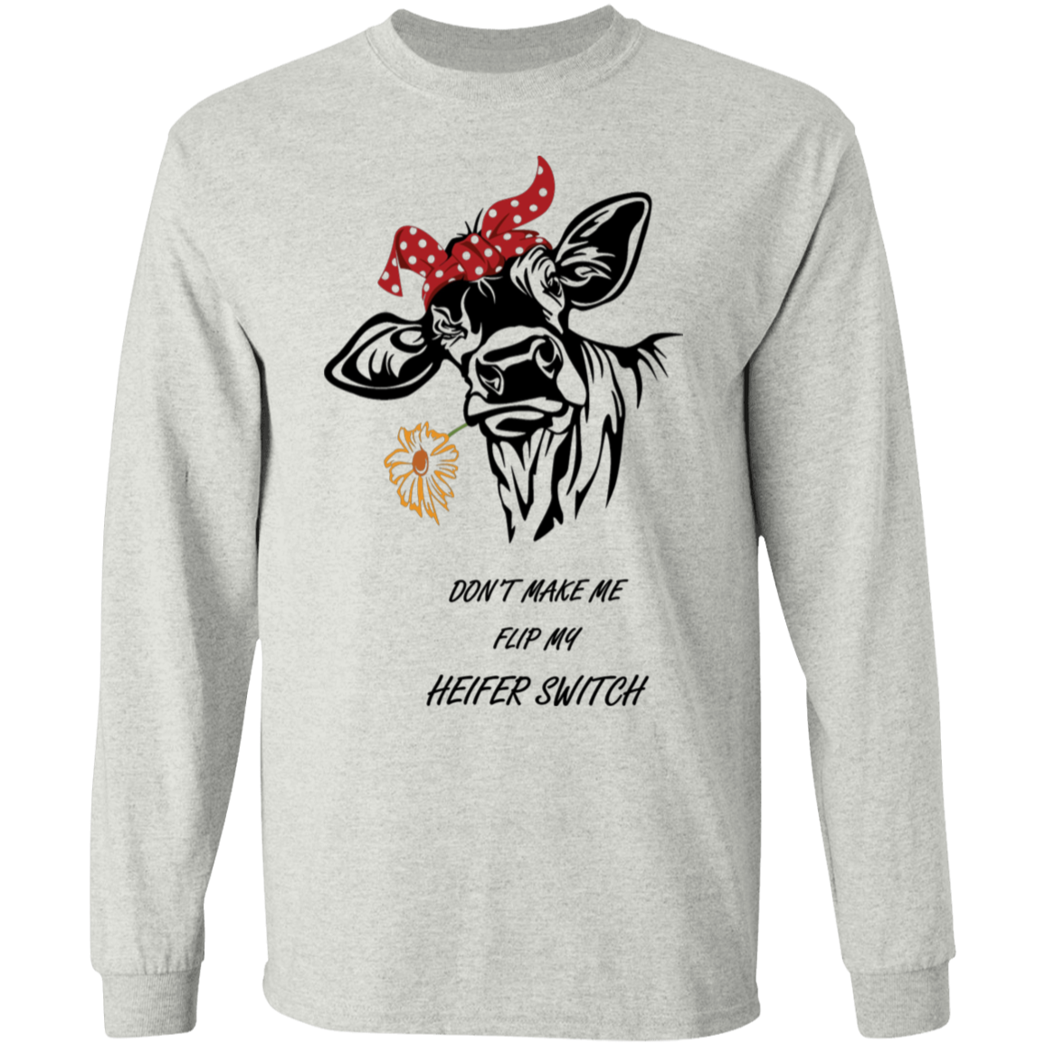 Flip my switch long sleeve t-shirt