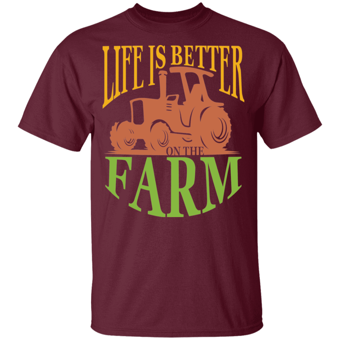 Life is better on the farm 100% Cotton T-Shirt