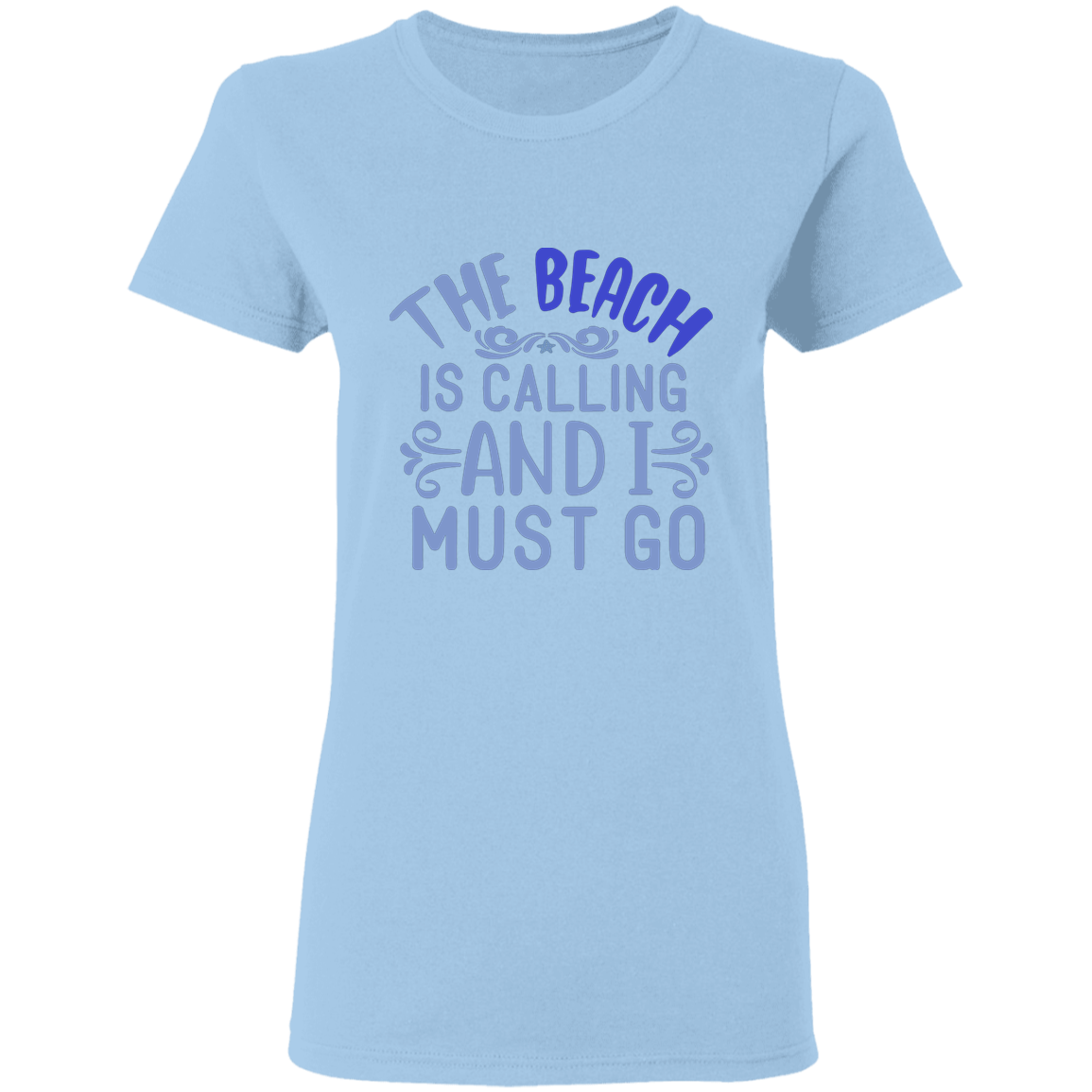 Beach is calling Ladies' T-Shirt