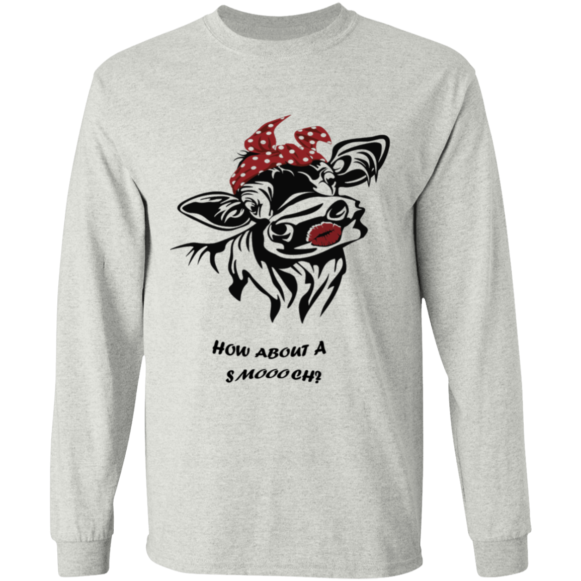 How about a smootch long sleeve t-shirt