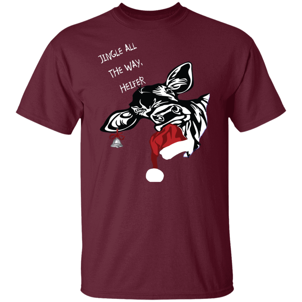 Jingle all the way heifer T-Shirt