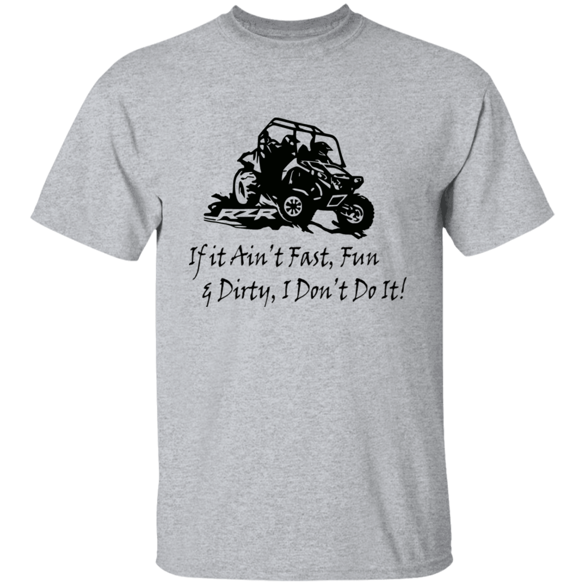 Fast Fun & Dirty T-shirt
