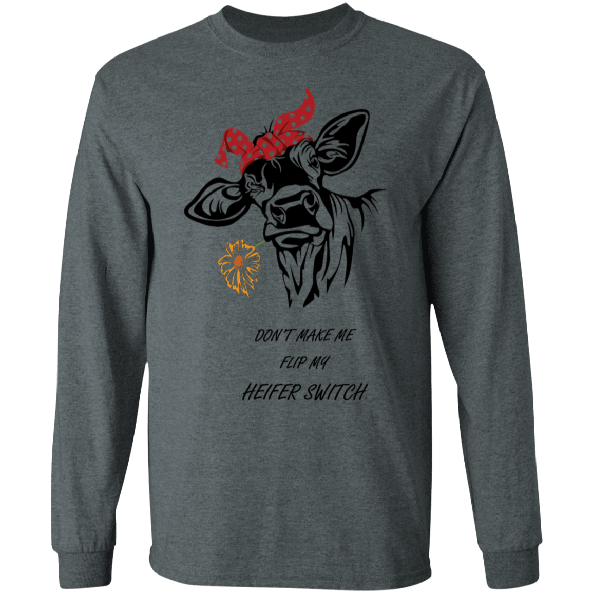 Flip my switch long sleeve t-shirt