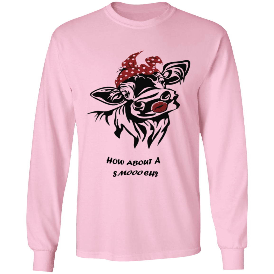 How about a smootch long sleeve t-shirt