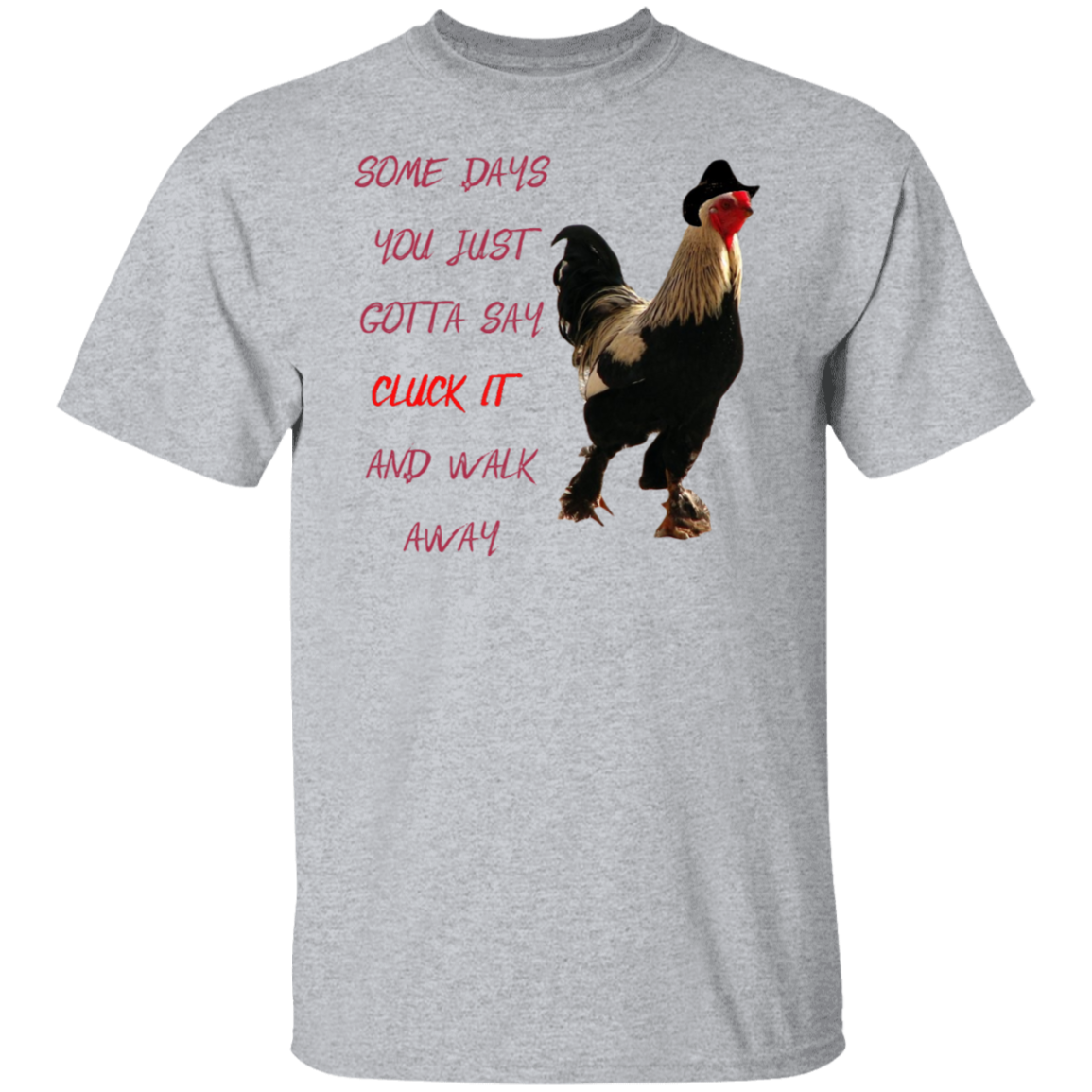 Some Days T-Shirt