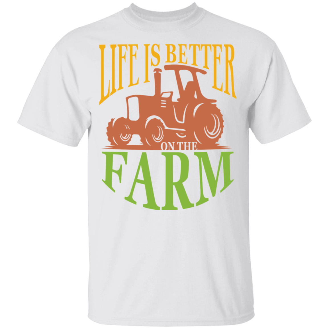 Life is better on the farm 100% Cotton T-Shirt