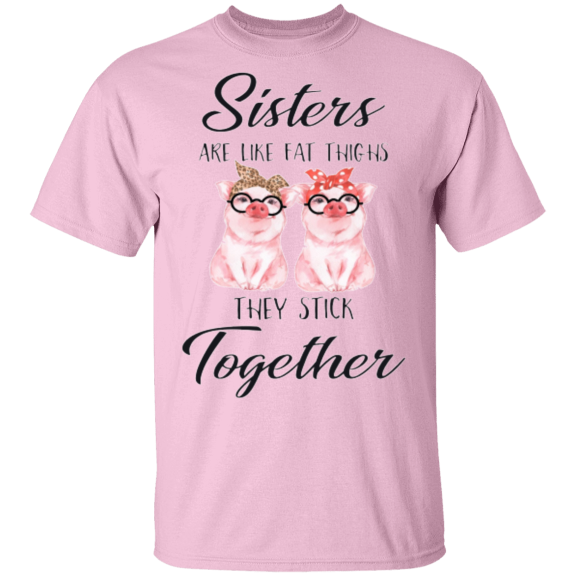 Sisters T-shirt