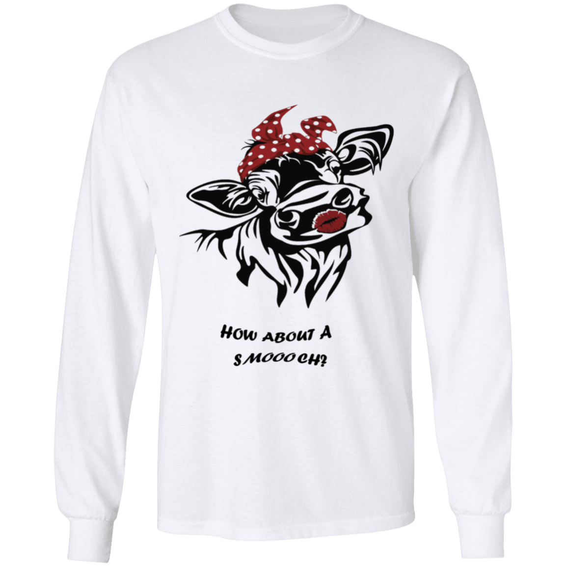 How about a smootch long sleeve t-shirt