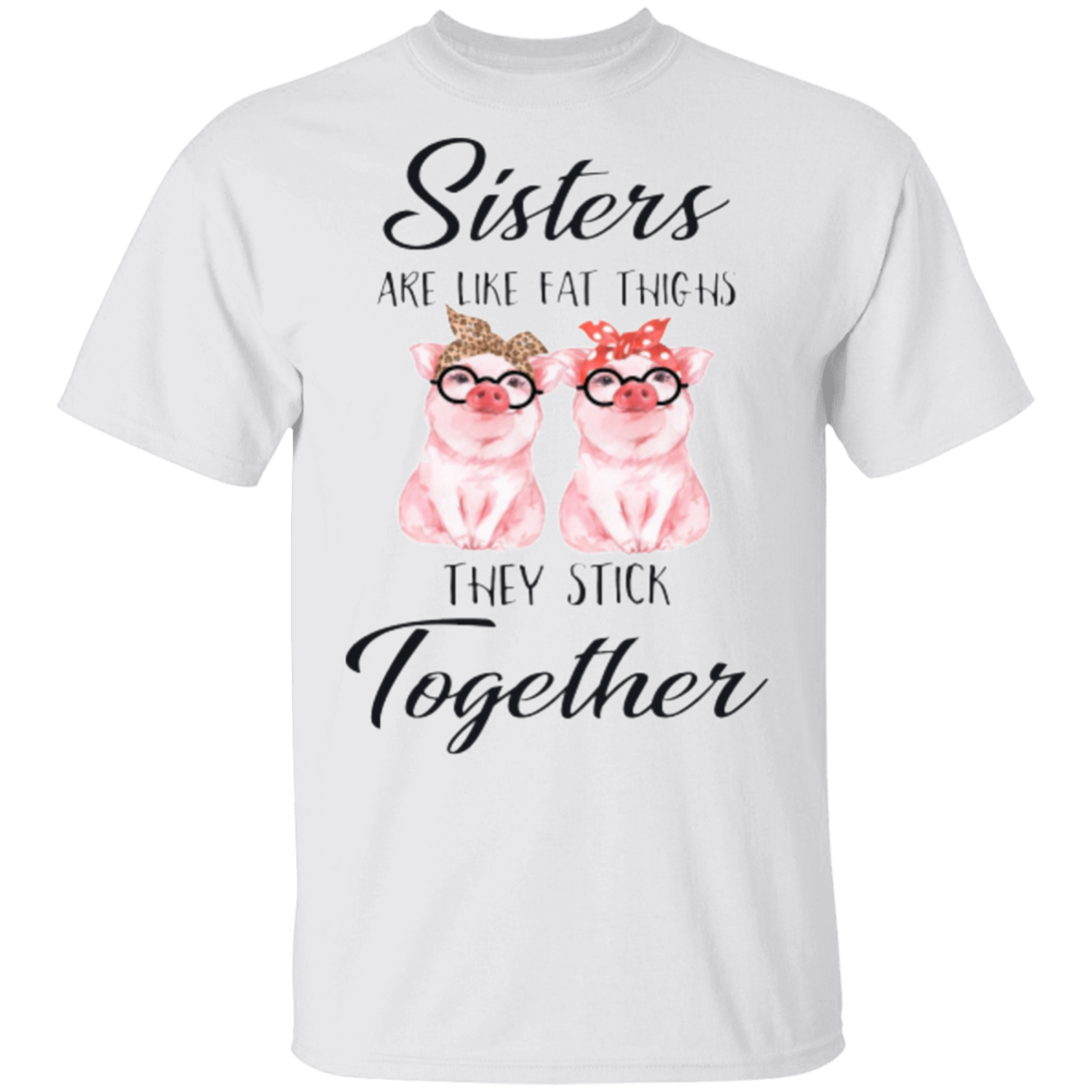 Sisters T-shirt