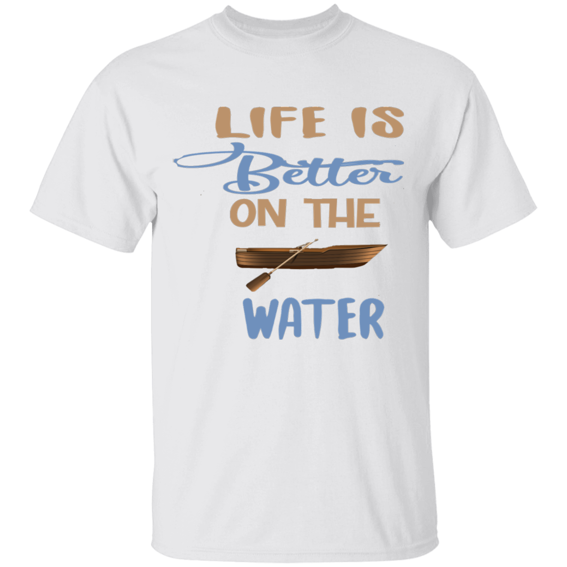 Life Better Boat T-Shirt