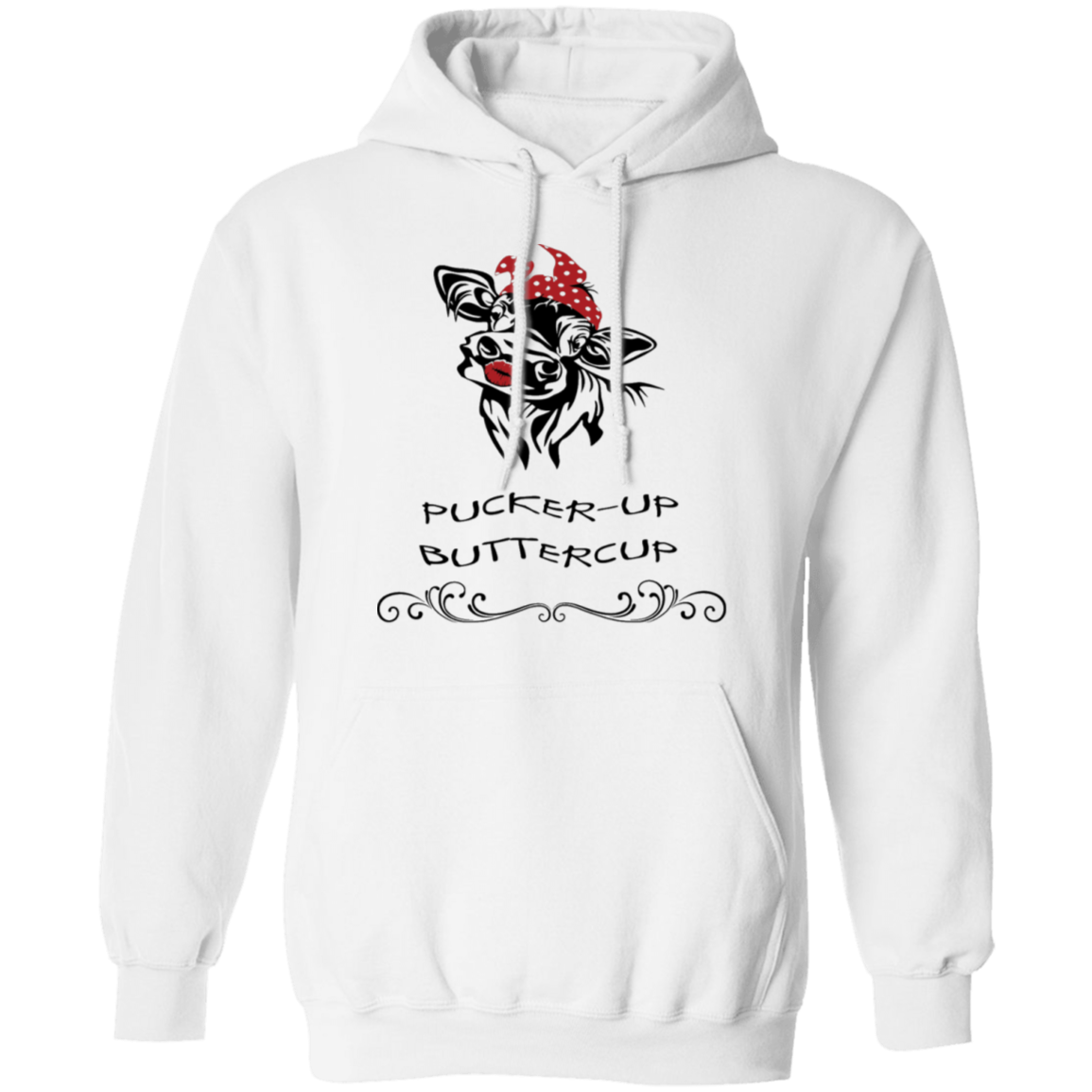 pucker up buttercup hoodie