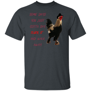 Some Days T-Shirt