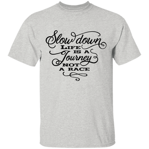 slow down adult  T-Shirt