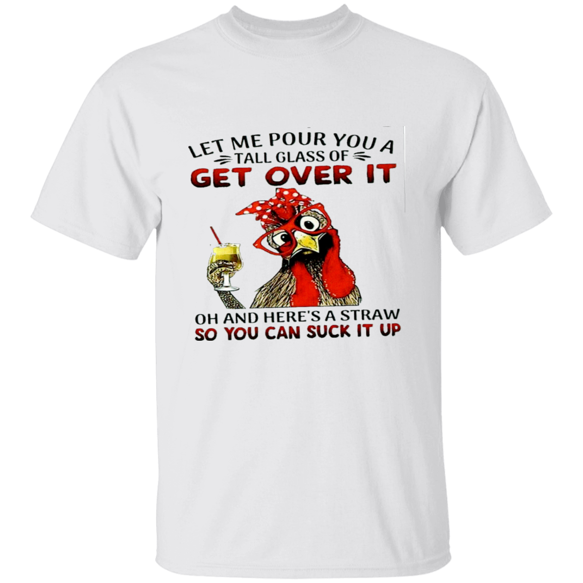 Get Over it T-shirt