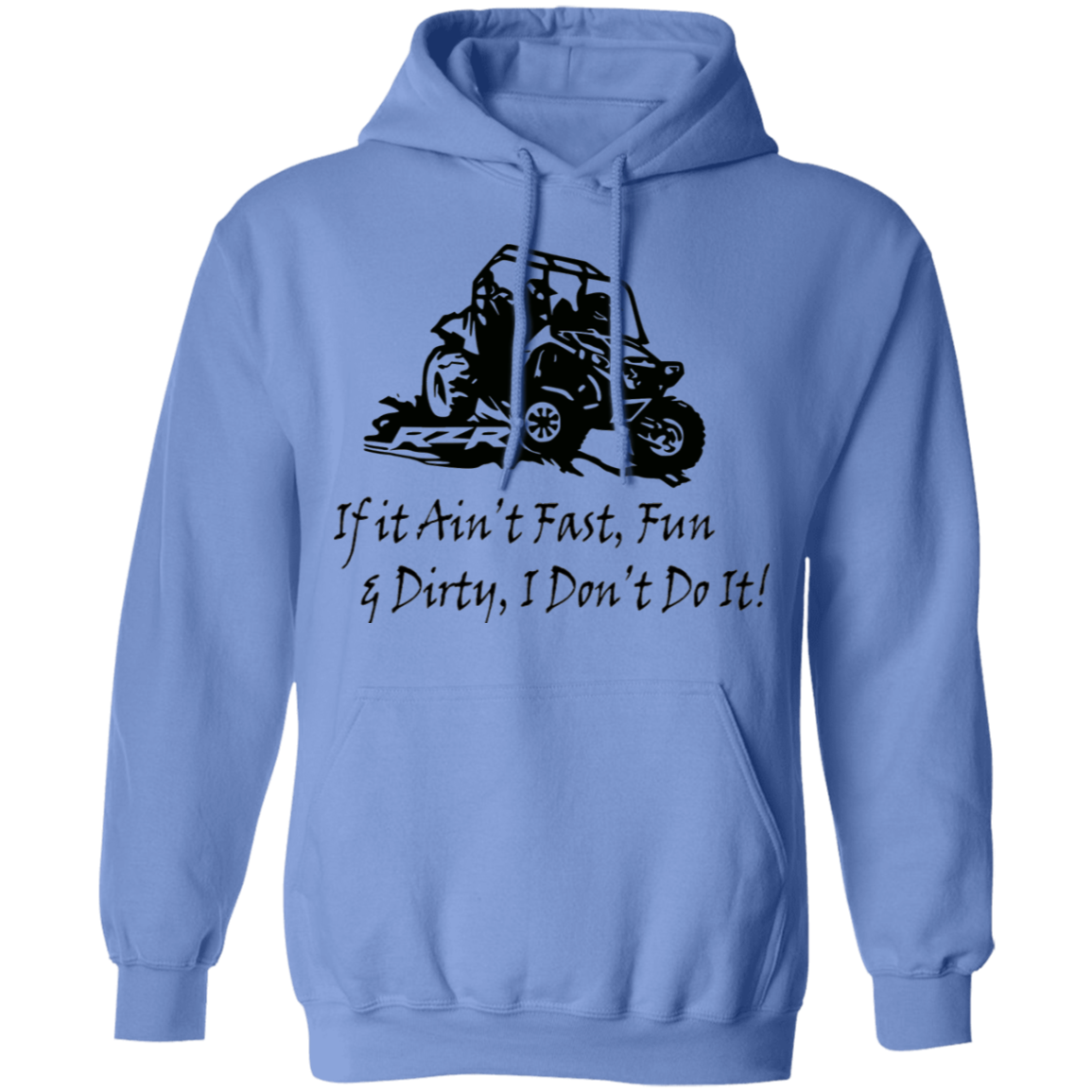 Fast Fun & Dirty Hoodie