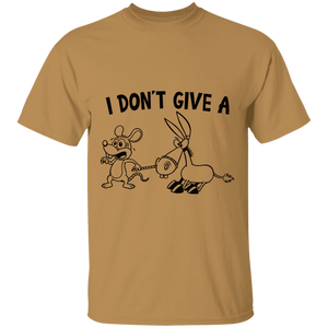I don't give a - short sleeve t'shirt