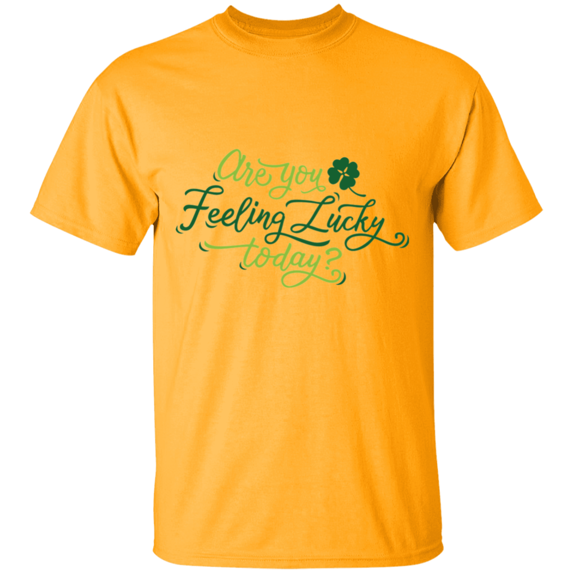 Feeling lucky adult T-Shirt