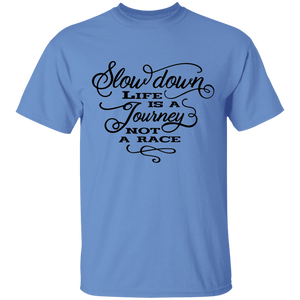 slow down adult  T-Shirt