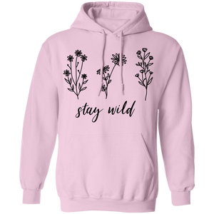 Stay Wild Pullover Hoodie
