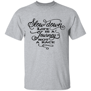 slow down adult  T-Shirt
