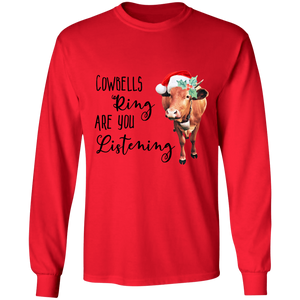 Cowbells ring long sleeve T'shirt