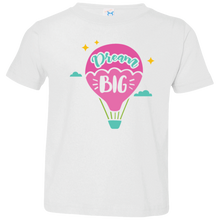 Load image into Gallery viewer, Dream Big Toddler T-shirt
