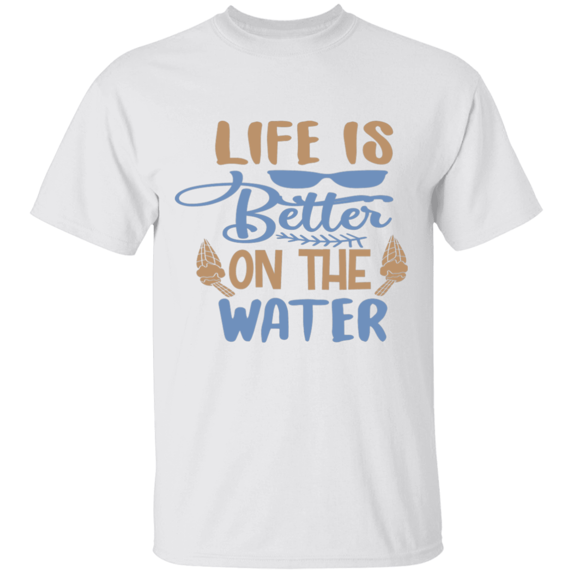 Life's better on the water T-Shirt