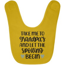 Load image into Gallery viewer, Take me to Grandpa&#39;s Baby Bib
