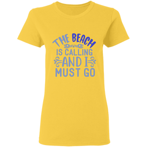 Beach is calling  Ladies'  T-Shirt