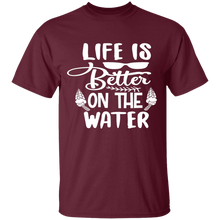 Load image into Gallery viewer, Life Better water T-Shirt
