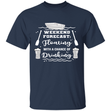 Load image into Gallery viewer, Weekend forecast  T-Shirt
