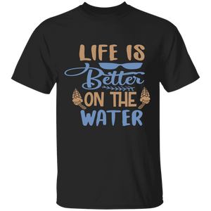 Life's better on the water T-Shirt