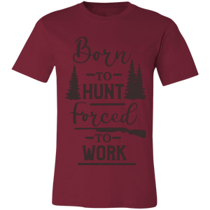 Born to hunt T-Shirt