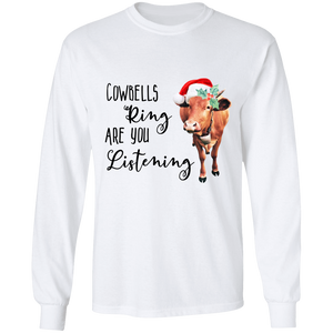 Cowbells ring long sleeve T'shirt