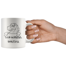 Load image into Gallery viewer, Good Morning Beautiful Mug
